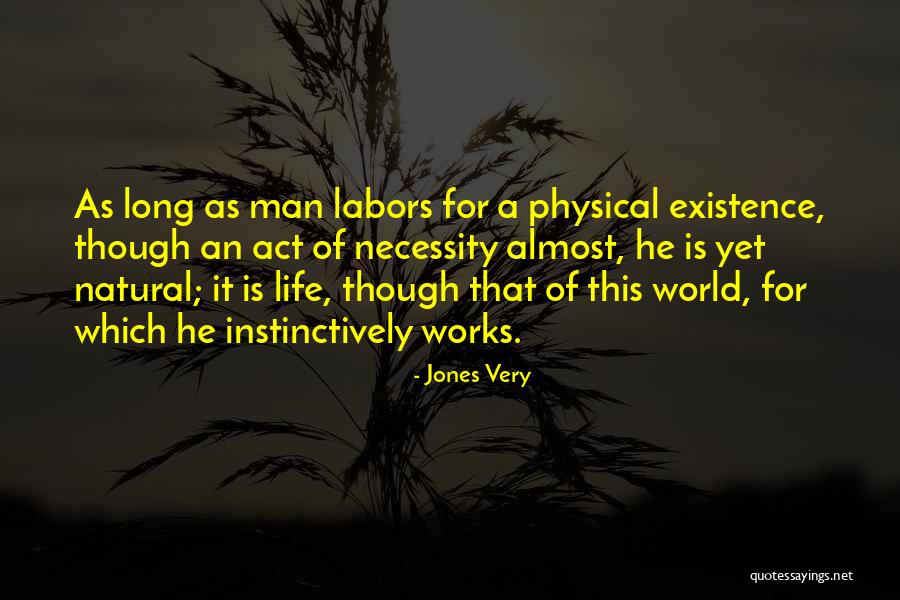 Yakushiji Rokudenashi Quotes By Jones Very Yakushiji Rokudenashi Quotes By Jones Very