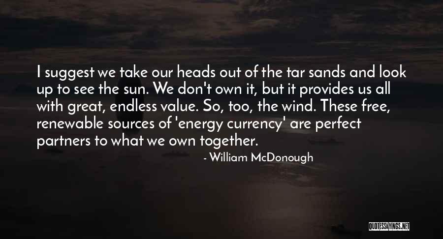 Yakutia Quotes By William McDonough Yakutia Quotes By William McDonough