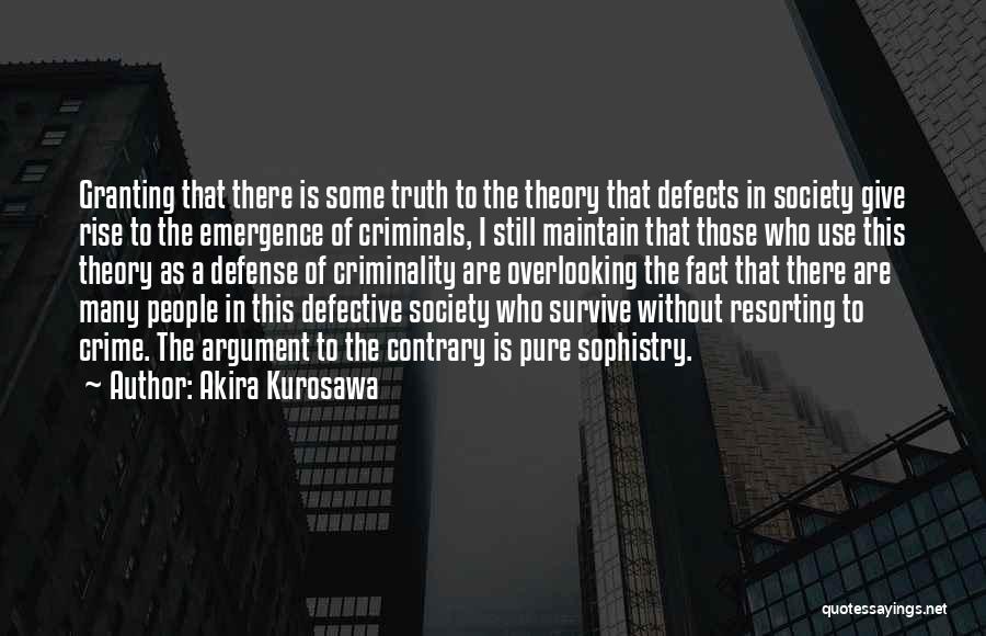 Yakuza 2 Quotes By Akira Kurosawa