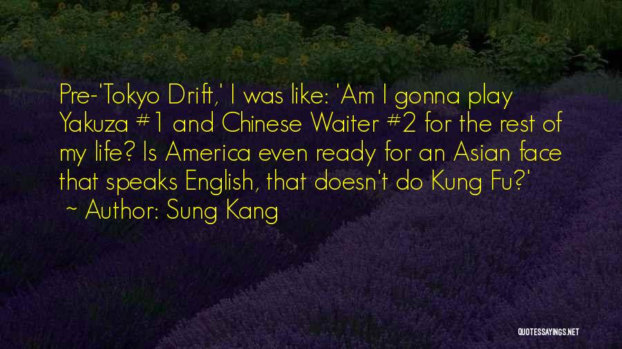 Yakuza 3 Quotes By Sung Kang