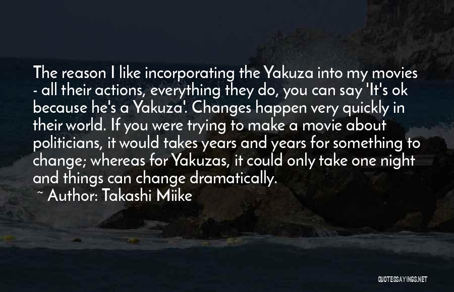 Yakuza 5 Quotes By Takashi Miike
