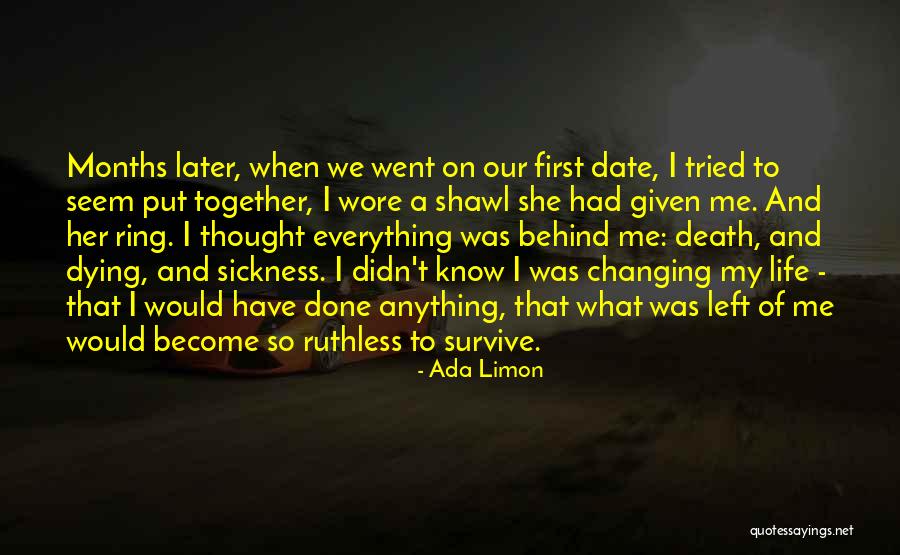 Yalakalik Quotes By Ada Limon Yalakalik Quotes By Ada Limon