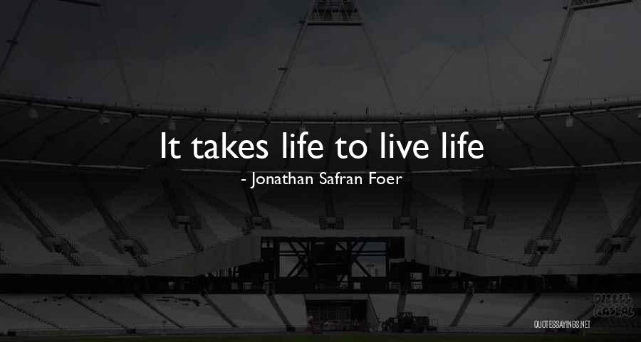 Yalakalik Quotes By Jonathan Safran Foer Yalakalik Quotes By Jonathan Safran Foer