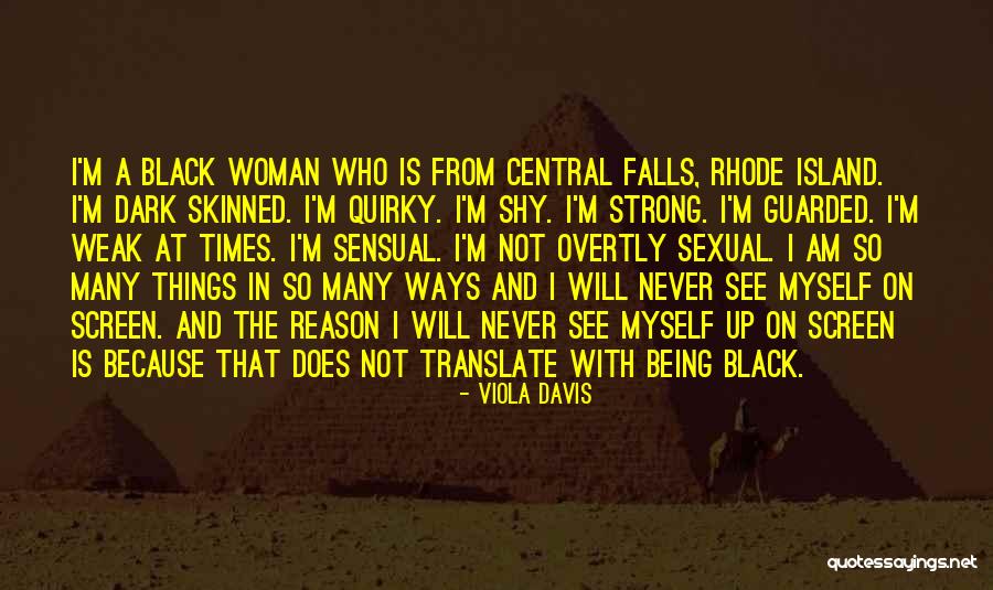 Yalanim Quotes By Viola Davis Yalanim Quotes By Viola Davis