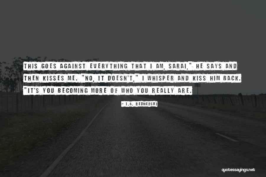 Yalanni Quotes By J.A. Redmerski Yalanni Quotes By J.A. Redmerski