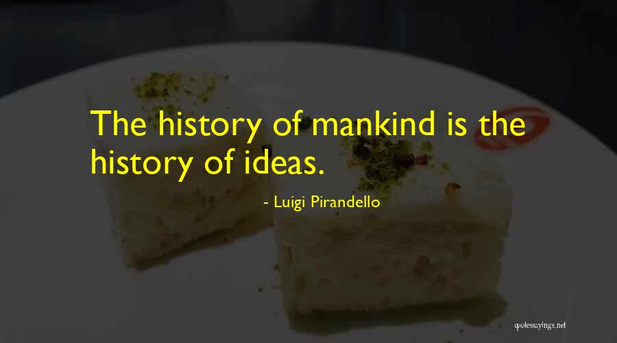 Yalcin Rzazade Quotes By Luigi Pirandello Yalcin Rzazade Quotes By Luigi Pirandello