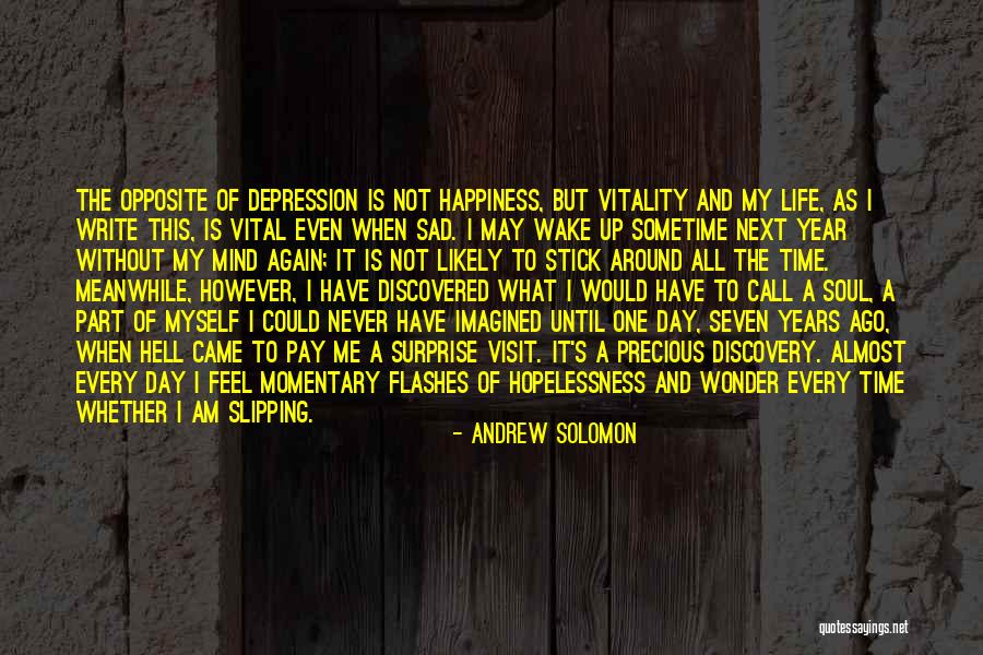 Yalilar Quotes By Andrew Solomon Yalilar Quotes By Andrew Solomon