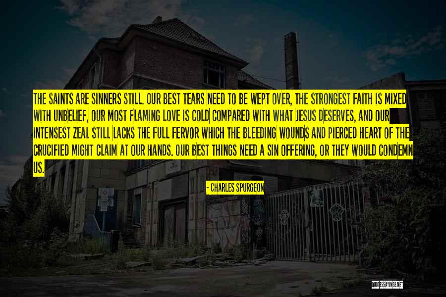 Y'all Need Jesus Quotes By Charles Spurgeon Y'all Need Jesus Quotes By Charles Spurgeon