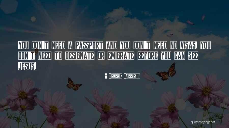 Y'all Need Jesus Quotes By George Harrison Y'all Need Jesus Quotes By George Harrison