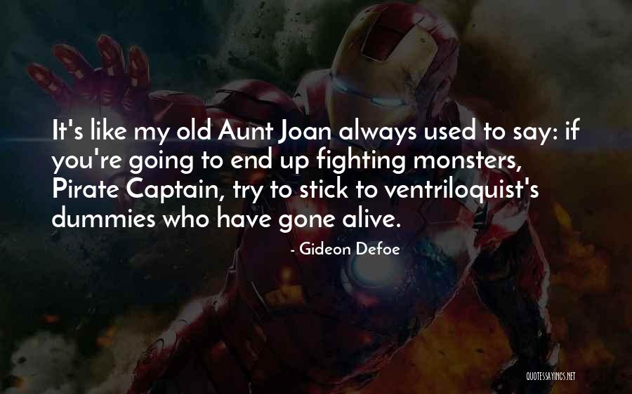 Yalnizligin Quotes By Gideon Defoe Yalnizligin Quotes By Gideon Defoe