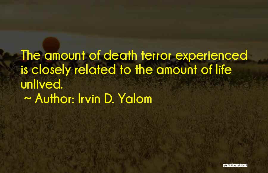 Yalom Quotes By Irvin D. Yalom