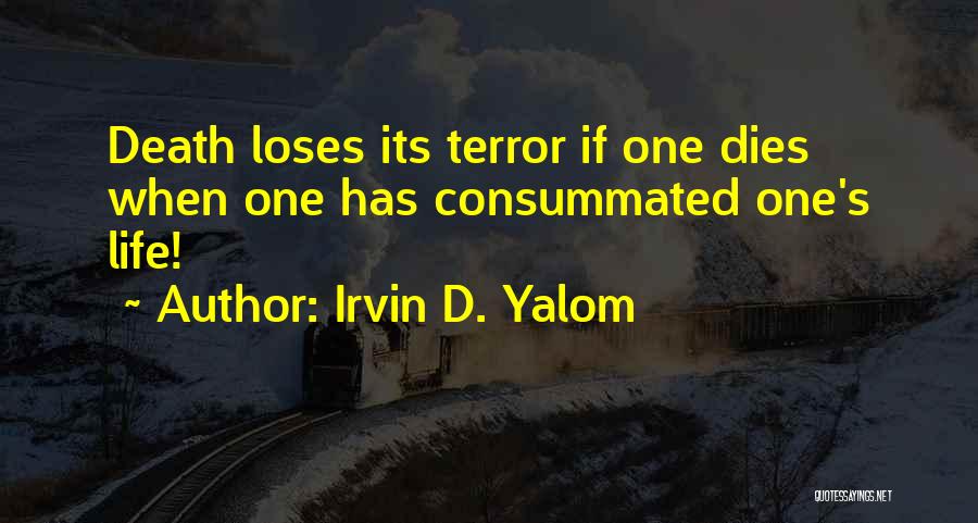 Yalom Quotes By Irvin D. Yalom