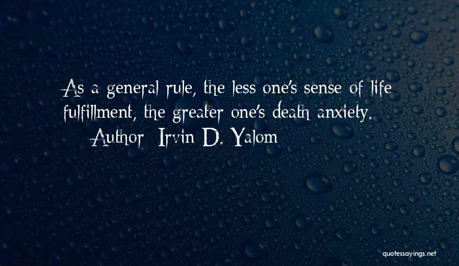 Yalom Quotes By Irvin D. Yalom