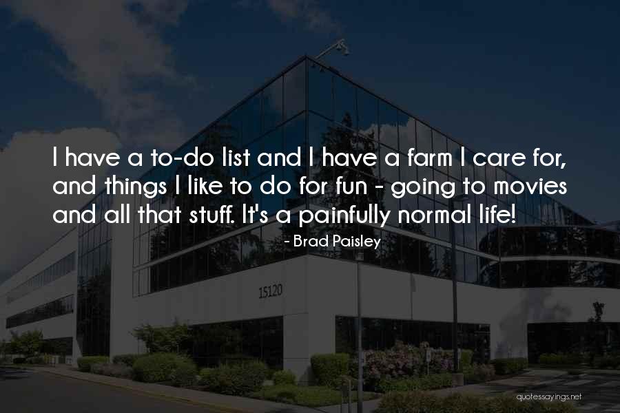 Yalow And Berson Quotes By Brad Paisley Yalow And Berson Quotes By Brad Paisley