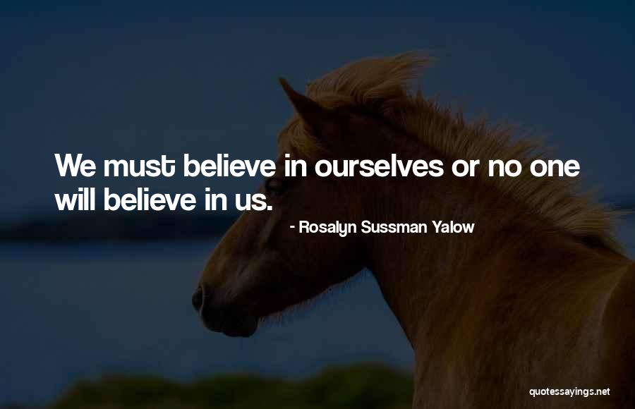 Yalow Rosalyn Quotes By Rosalyn Sussman Yalow Yalow Rosalyn Quotes By Rosalyn Sussman Yalow