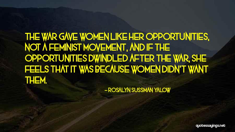 Yalow Rosalyn Quotes By Rosalyn Sussman Yalow Yalow Rosalyn Quotes By Rosalyn Sussman Yalow