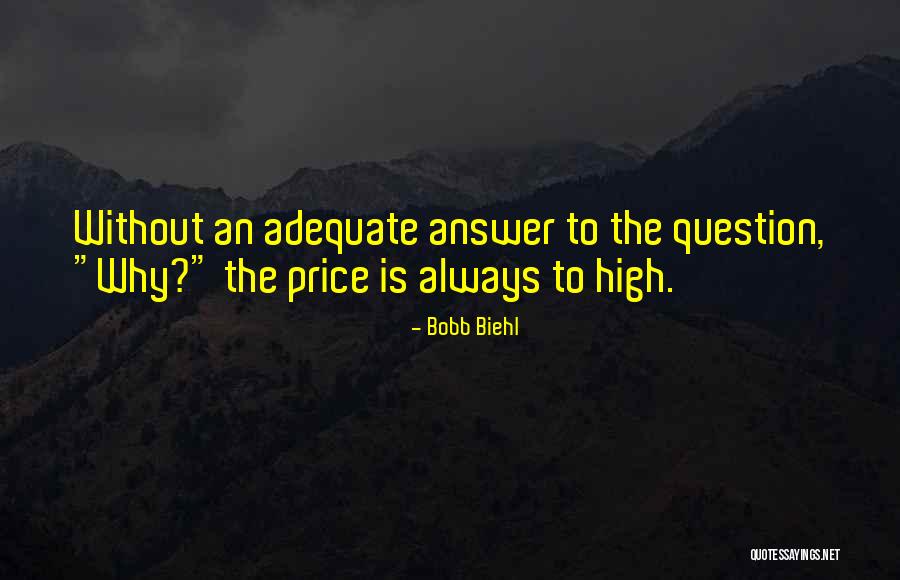 Yalowitz Quotes By Bobb Biehl