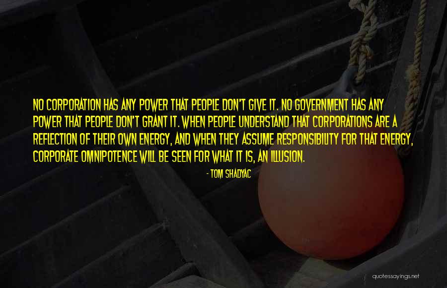 Yamabuki Inori Quotes By Tom Shadyac Yamabuki Inori Quotes By Tom Shadyac