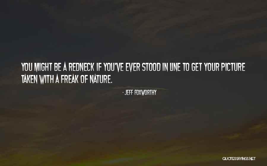 Yamachan Quotes By Jeff Foxworthy Yamachan Quotes By Jeff Foxworthy
