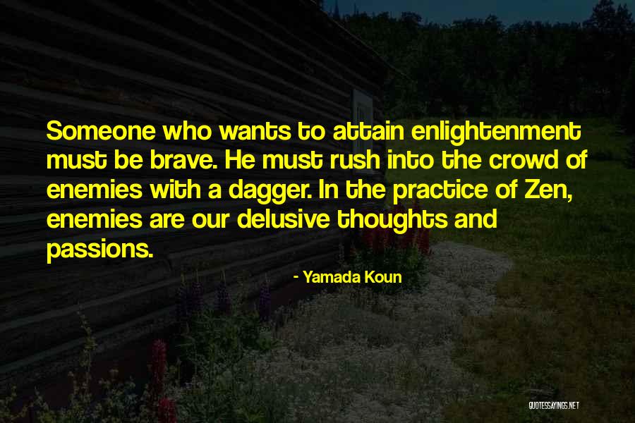 Yamada Koun Quotes 2200449 Yamada Koun Quotes 2200449