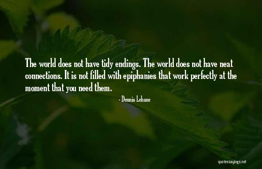 Yamaguchi Tadashi Quotes By Dennis Lehane Yamaguchi Tadashi Quotes By Dennis Lehane
