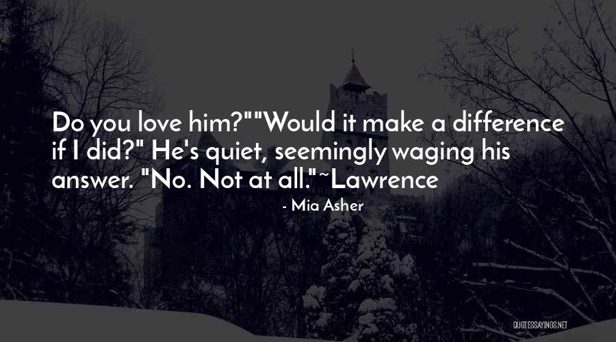Yamaji Town Quotes By Mia Asher Yamaji Town Quotes By Mia Asher