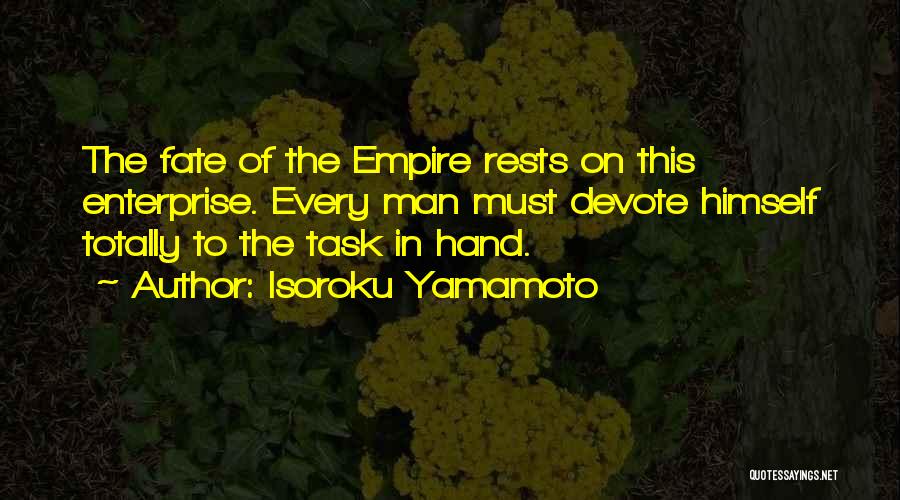 Yamamoto Quotes By Isoroku Yamamoto