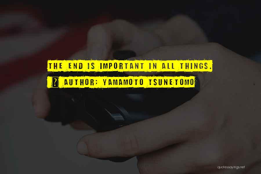 Yamamoto Quotes By Yamamoto Tsunetomo