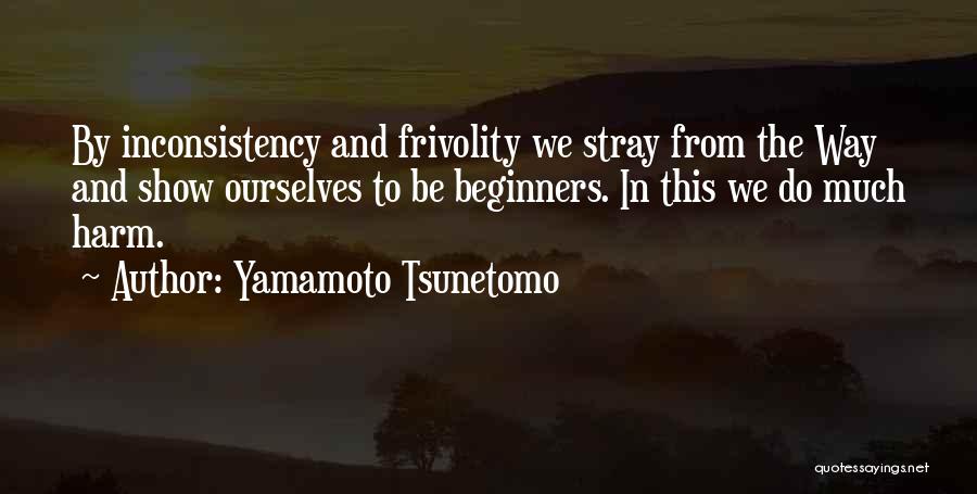 Yamamoto Tsunetomo Quotes 1201932