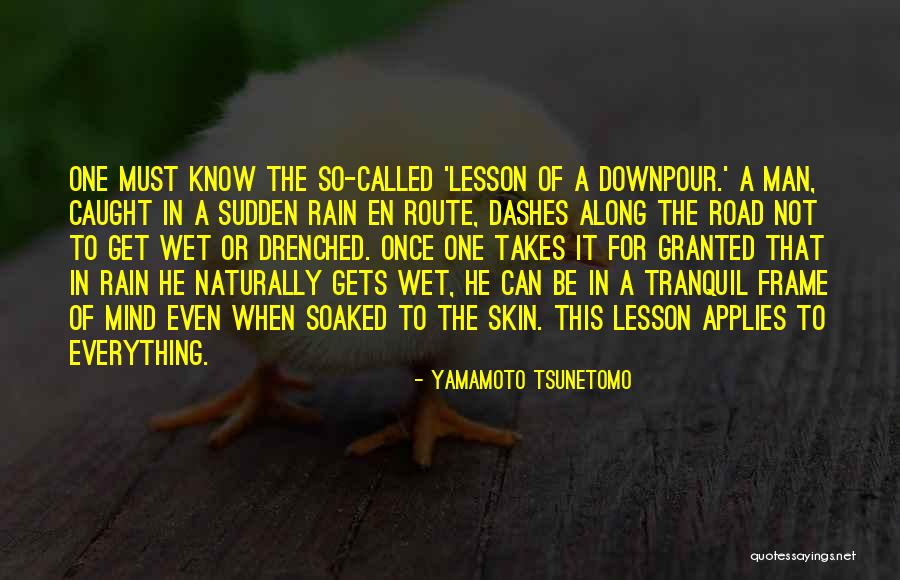 Yamamoto Tsunetomo Quotes 1712293