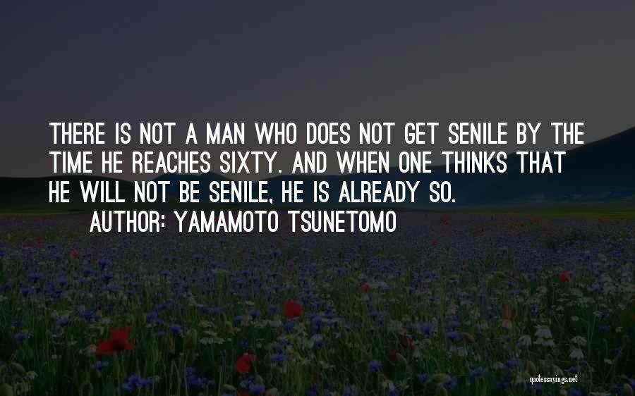 Yamamoto Tsunetomo Quotes 1767492