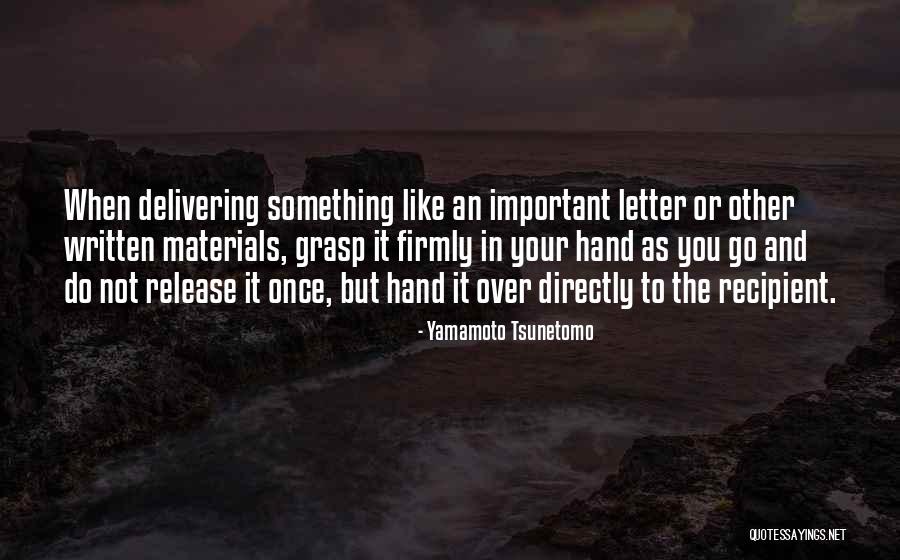 Yamamoto Tsunetomo Quotes 2203798