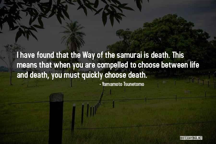 Yamamoto Tsunetomo Quotes 452242 Yamamoto Tsunetomo Quotes 452242