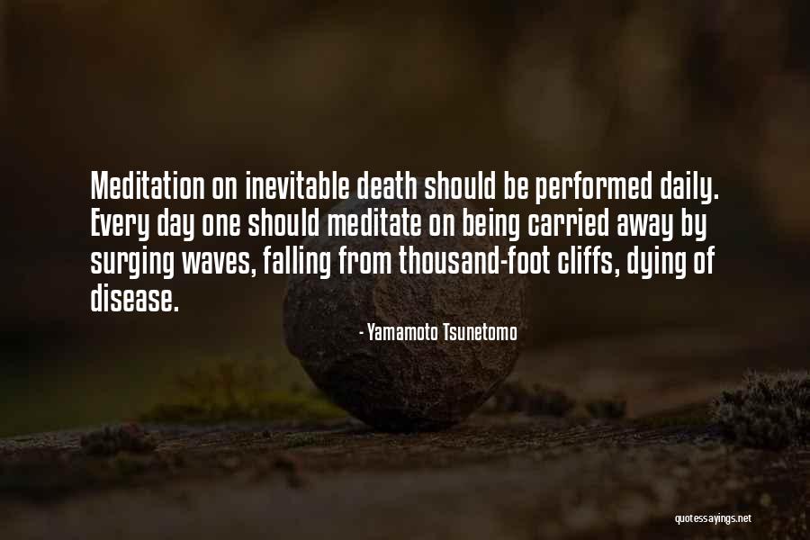 Yamamoto Tsunetomo Quotes 622892 Yamamoto Tsunetomo Quotes 622892