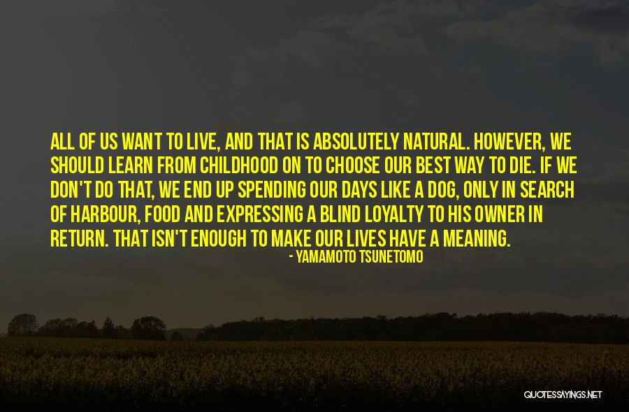 Yamamoto Tsunetomo Quotes 866857 Yamamoto Tsunetomo Quotes 866857