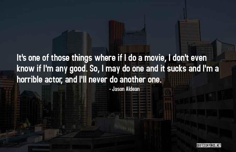 Yamanaka Ino Quotes By Jason Aldean Yamanaka Ino Quotes By Jason Aldean