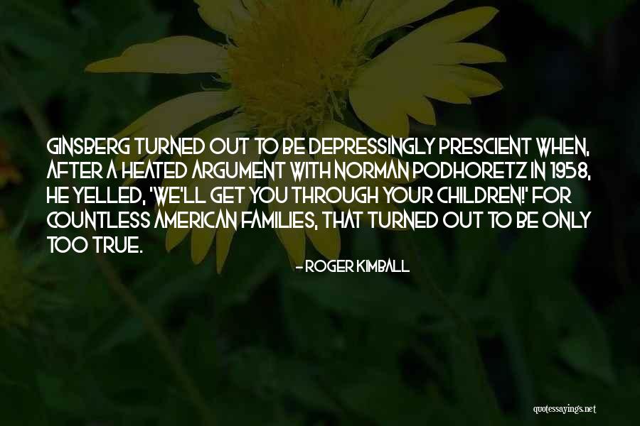 Yamanaka Ino Quotes By Roger Kimball Yamanaka Ino Quotes By Roger Kimball