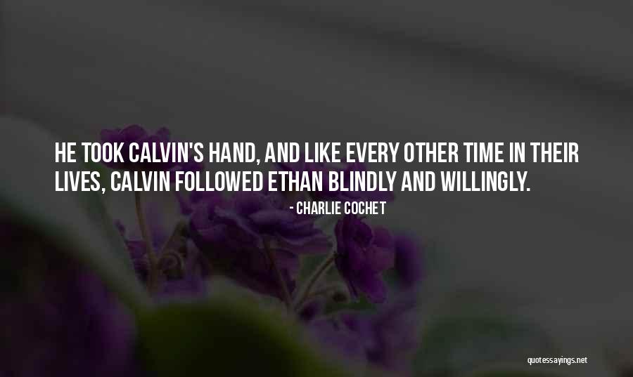 Yamang Quotes By Charlie Cochet Yamang Quotes By Charlie Cochet