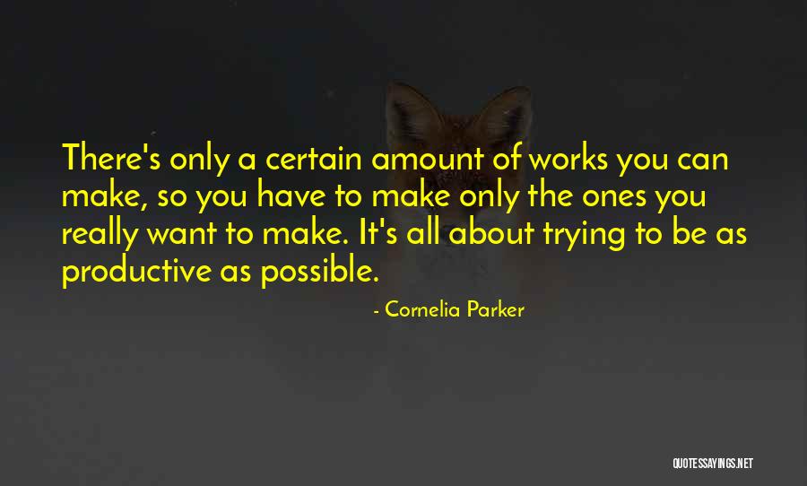 Yamani Plush Quotes By Cornelia Parker Yamani Plush Quotes By Cornelia Parker