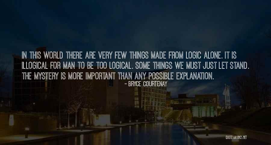 Yamanishi Quotes By Bryce Courtenay Yamanishi Quotes By Bryce Courtenay