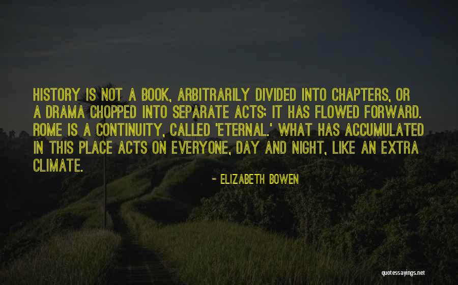 Yamanouchi Pharma Quotes By Elizabeth Bowen Yamanouchi Pharma Quotes By Elizabeth Bowen
