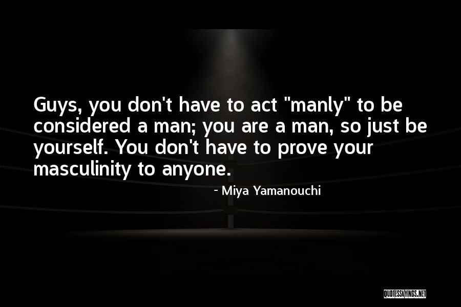 Yamanouchi Quotes By Miya Yamanouchi Yamanouchi Quotes By Miya Yamanouchi