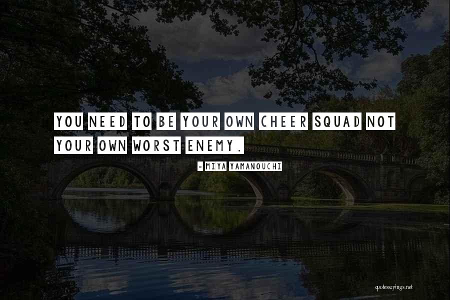 Yamanouchi Quotes By Miya Yamanouchi Yamanouchi Quotes By Miya Yamanouchi