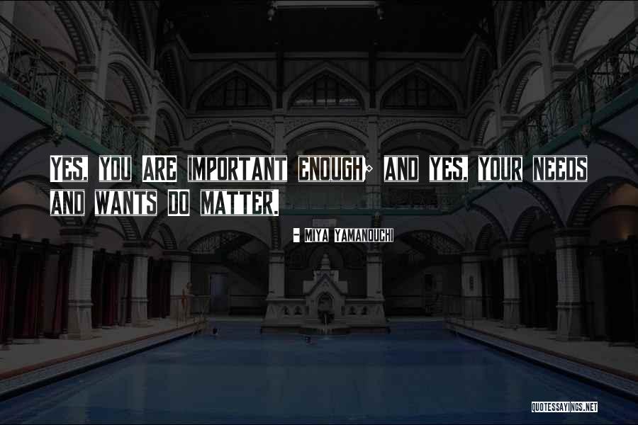 Yamanouchi Quotes By Miya Yamanouchi Yamanouchi Quotes By Miya Yamanouchi