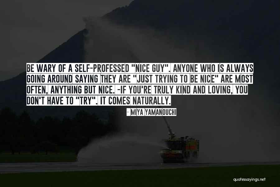 Yamanouchi Quotes By Miya Yamanouchi Yamanouchi Quotes By Miya Yamanouchi