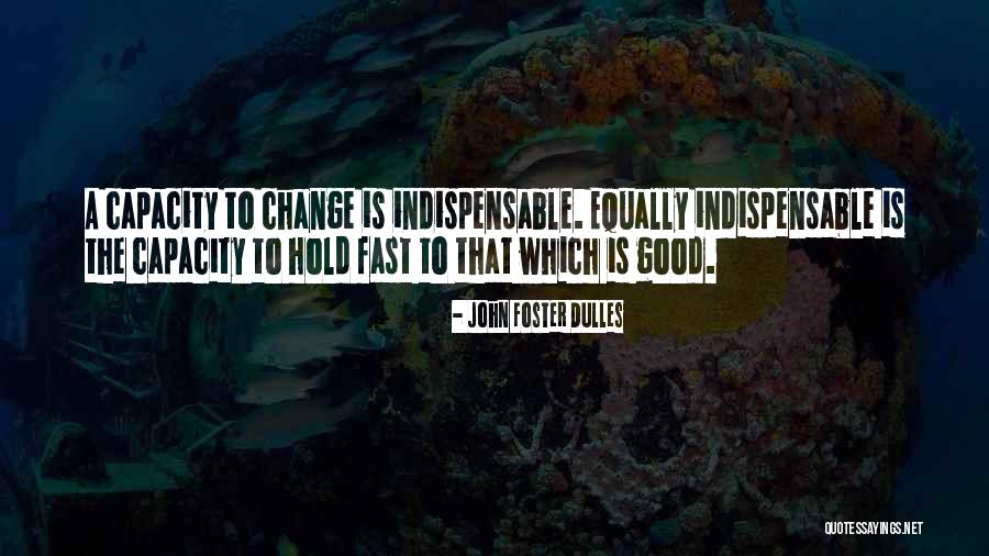 Yamanoue Tempura Quotes By John Foster Dulles Yamanoue Tempura Quotes By John Foster Dulles