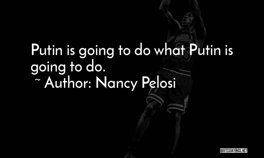 Yamapi Quotes By Nancy Pelosi