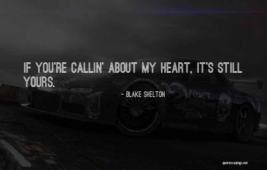 Yamashiro Yuki Quotes By Blake Shelton Yamashiro Yuki Quotes By Blake Shelton