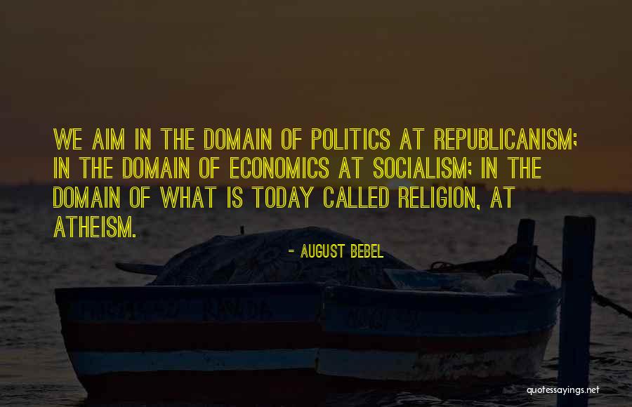 Yamaska Sepaq Quotes By August Bebel Yamaska Sepaq Quotes By August Bebel
