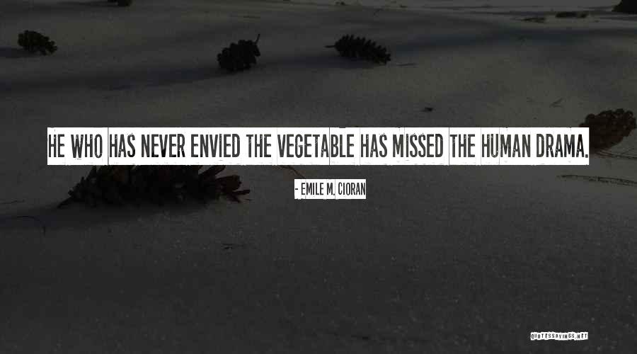 Yameyame Quotes By Emile M. Cioran Yameyame Quotes By Emile M. Cioran